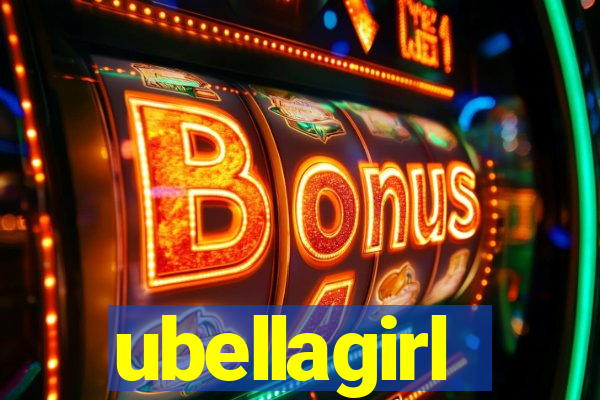 ubellagirl
