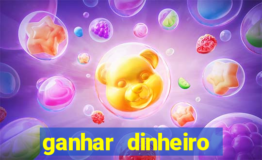 ganhar dinheiro online jogando