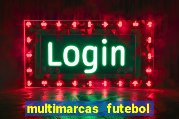 multimarcas futebol ao vivo