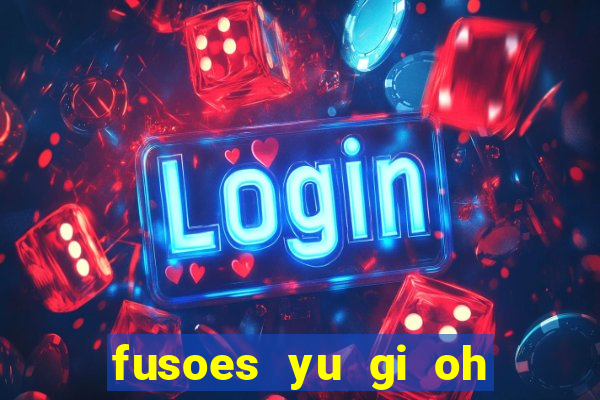 fusoes yu gi oh forbidden memories