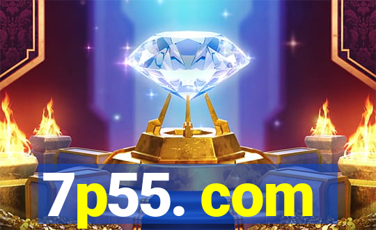 7p55. com