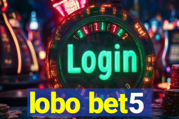 lobo bet5