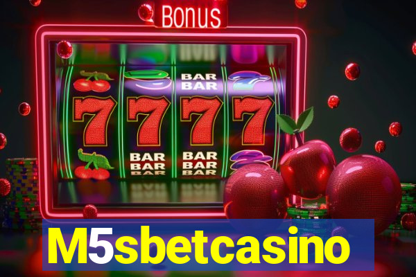 M5sbetcasino