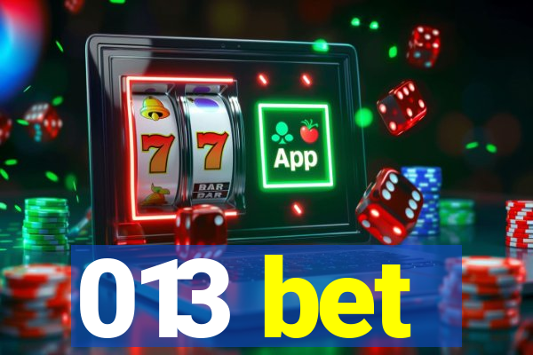 013 bet