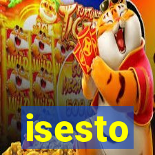 isesto