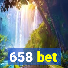 658 bet