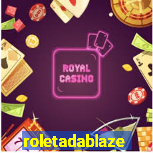 roletadablaze