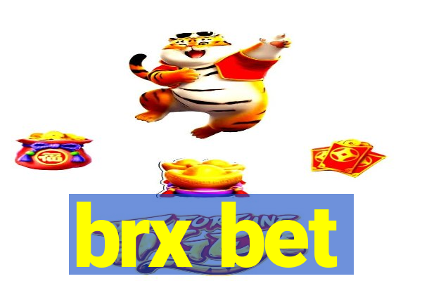 brx bet