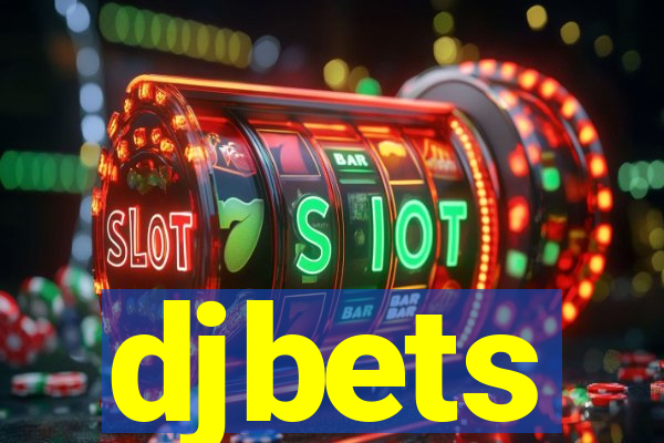 djbets
