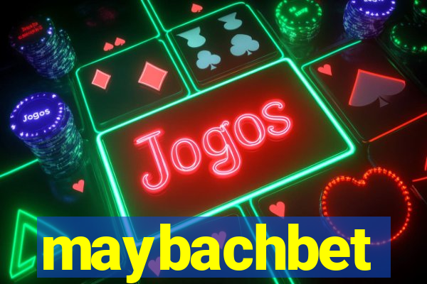 maybachbet
