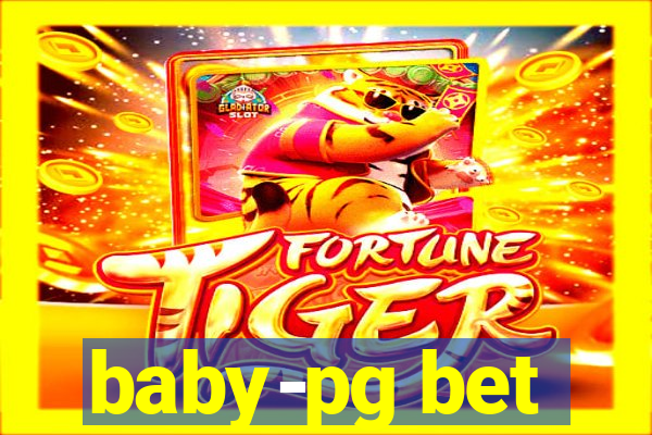 baby-pg bet