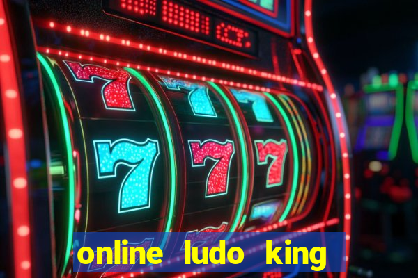 online ludo king cash game