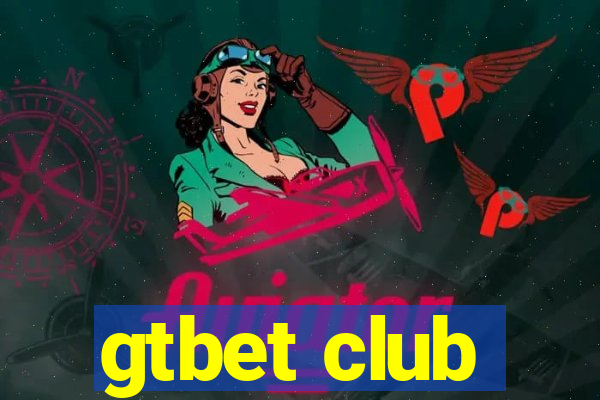gtbet club