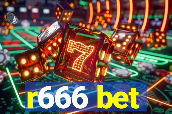 r666 bet