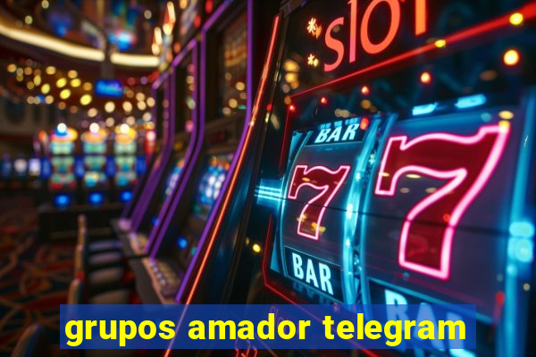 grupos amador telegram