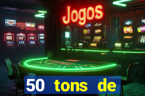 50 tons de liberdade filme completo dublado