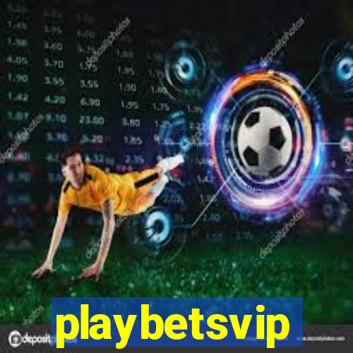 playbetsvip