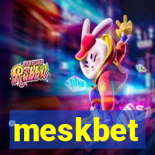 meskbet
