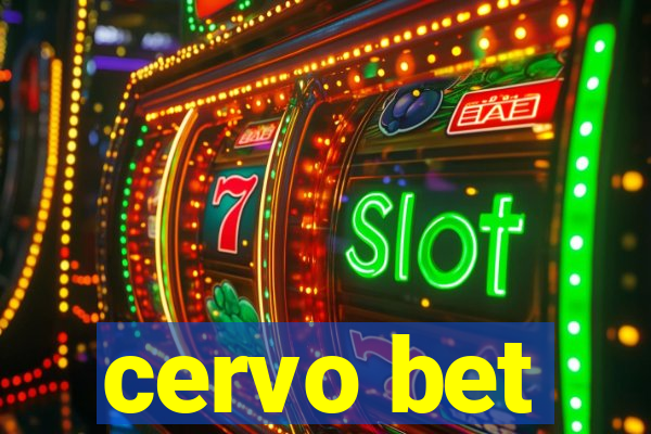 cervo bet