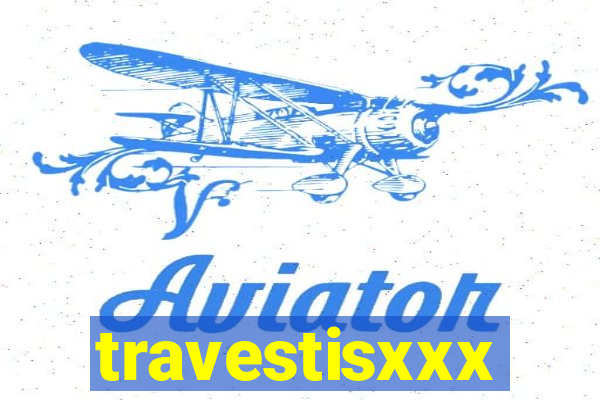 travestisxxx