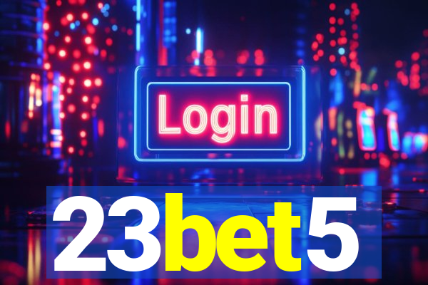 23bet5