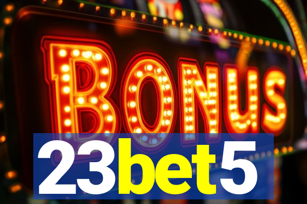 23bet5