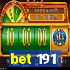bet 191