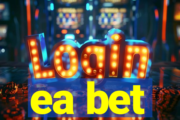 ea bet