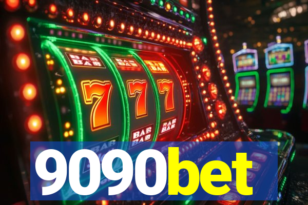 9090bet