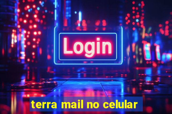 terra mail no celular