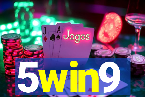 5win9