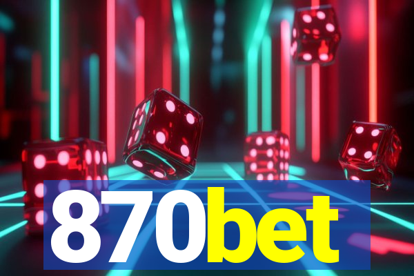 870bet