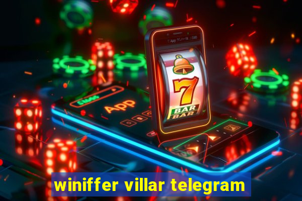 winiffer villar telegram