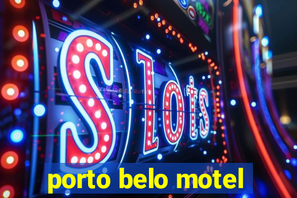 porto belo motel