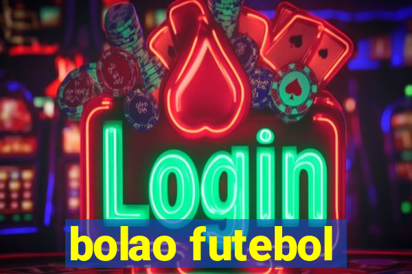 bolao futebol