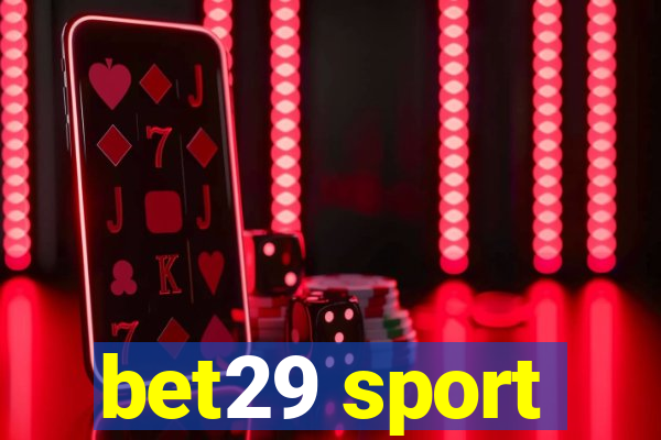 bet29 sport