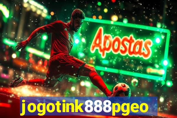 jogotink888pgeo