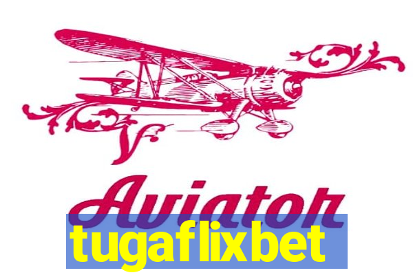 tugaflixbet