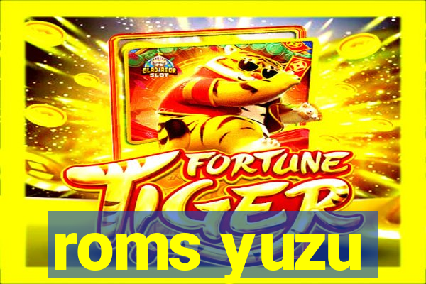 roms yuzu