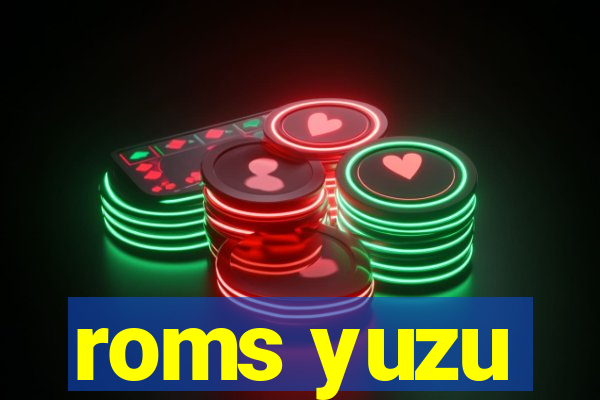 roms yuzu