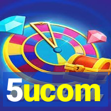 5ucom