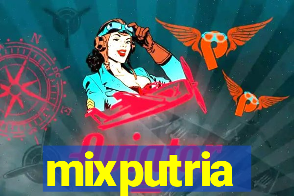 mixputria