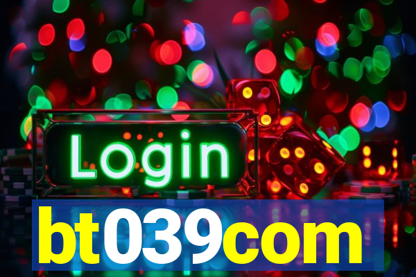 bt039com