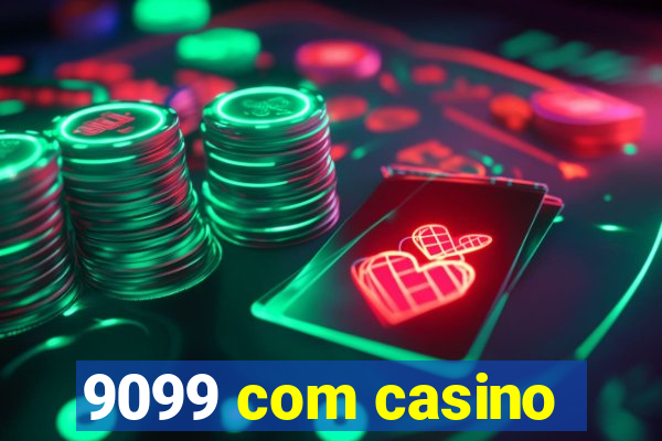 9099 com casino