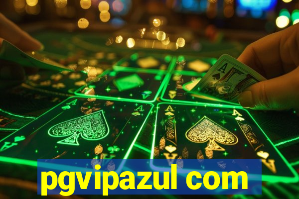 pgvipazul com