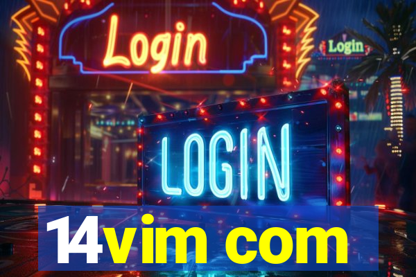 14vim com