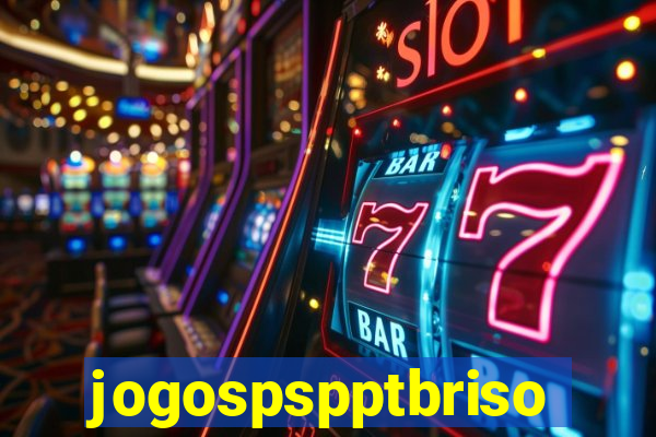 jogospspptbriso