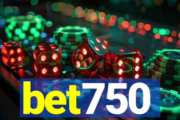 bet750