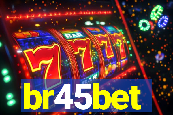br45bet