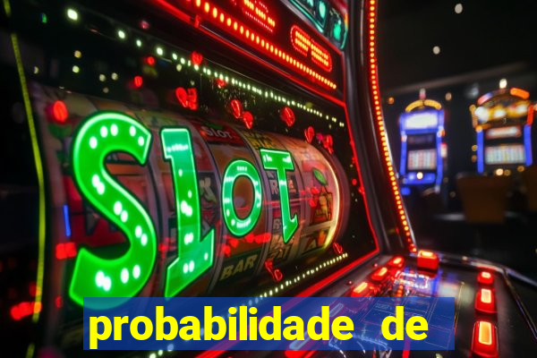 probabilidade de jogos de futebol